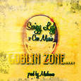 Goblin Zone