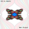 Rix - New Output