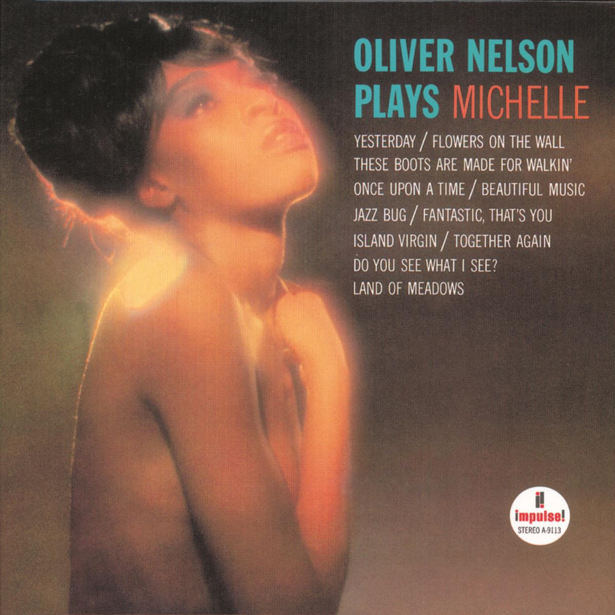 Oliver Nelson Plays Michelle专辑