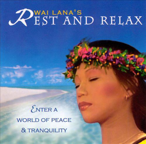 Wai Lana\'s Rest and Relax专辑