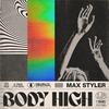 Max Styler - Body High (feat. Sanna Martinez) (Extended Dub Mix)