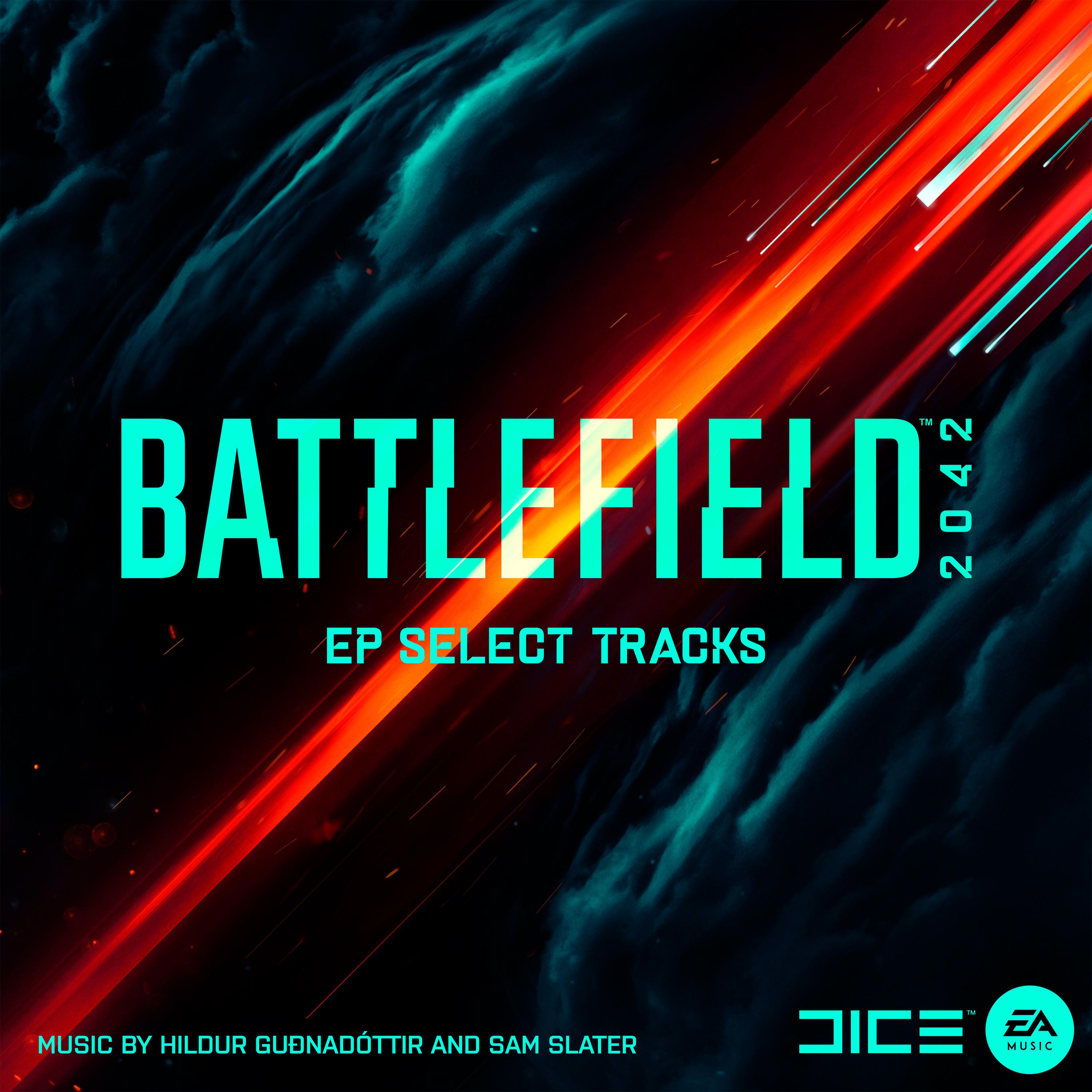 Battlefield 2042: EP Select Tracks (Official Soundtrack)专辑