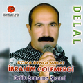 Delal / Delilo / Şemame / Şexani (Koma Denge Welat)