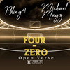 Bling4 - Four Zero(Open Verse)