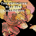 The Definitive Kay Starr Collection专辑