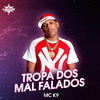 Dj Cabide - Tropa dos Mal Falados