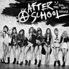 After School - 화장을 하다 울었어