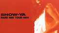 HARD WAY TOUR  1991专辑