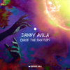 Danny Avila - Chase The Sun (Extended VIP)