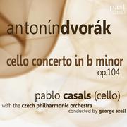 Dvorák: Cello Concerto in B-Minor, Op. 104