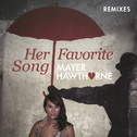 Her Favorite Song (Oliver Remixes)专辑