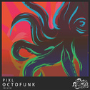 Octofunk专辑