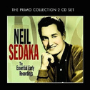 The Essential Early Recordings Of  Neil Sedaka专辑