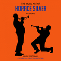 The Music Art of Horace Silver专辑