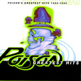 Poison\'s Greatest Hits 1986-1996