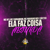 MC RF3 - Ela Faz Coisa Absurda