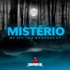 MC Jeh JR - Mistério