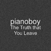 Pianoboy高至豪 - The truth that you leave