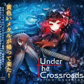 Under The Crossroads