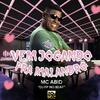 MC Abid - Vem Jogando pro Malandro