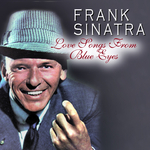 Frank Sinatra Love Songs from Blue Eyes专辑