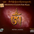 Meditative Chants For Peace