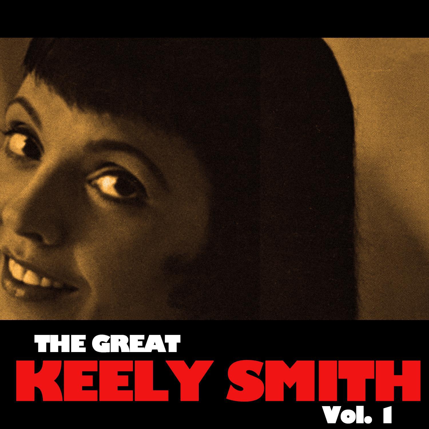 The Great Keely Smith, Vol. 1专辑