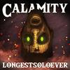 LongestSoloEver - Calamity (Ganon Song)