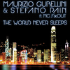 Maurizio Gubellini - The World Never Sleeps (Atom Pushers Treatment)