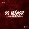 DJ RD DA DZ7 - Os Menor Taca La Dentro