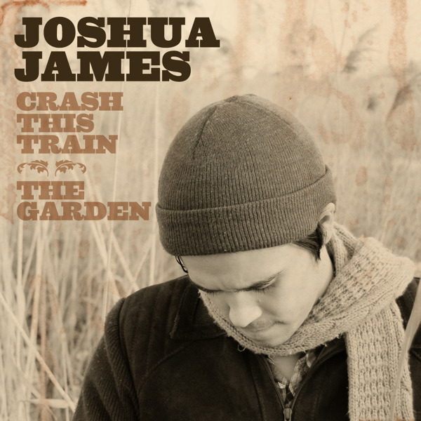Crash This Train / The Garden - EP专辑