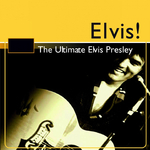 Elvis! The Ultimate Elvis Presley专辑