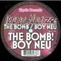 The Bomb / Boy Neu专辑