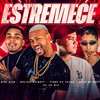 Gelado No Beat - Estremece (feat. Mc Mr. Bim)