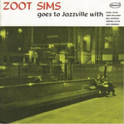 Zoot Sims Goes to Jazzville