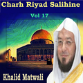 Charh Riyad Salihine Vol 17