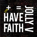 Have Faith专辑