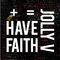 Have Faith专辑