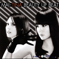 MAI-TINA BEAUTY UP BEAT