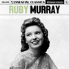 Ruby Murray - How Can You Buy Killarnery?