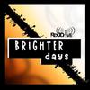 Rd0Dave - Brighter Days