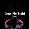 Ccheng - 빛이 나는 너에게（Dear My Light）