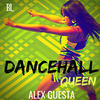 Alex Guesta - Dancehall Queen (Dance Mix)