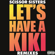 Let\'s Have A Kiki