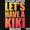 Let\'s Have A Kiki专辑