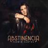 Yasmin Santos - Abstinência