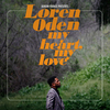 Loren Oden - Matters of The Heart