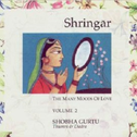 Shringar: The Many Moods of Love, Vol. 2专辑