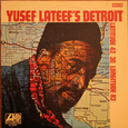 Yusef Lateef\'s Detroit