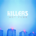 Hot Fuss (Deluxe Version)